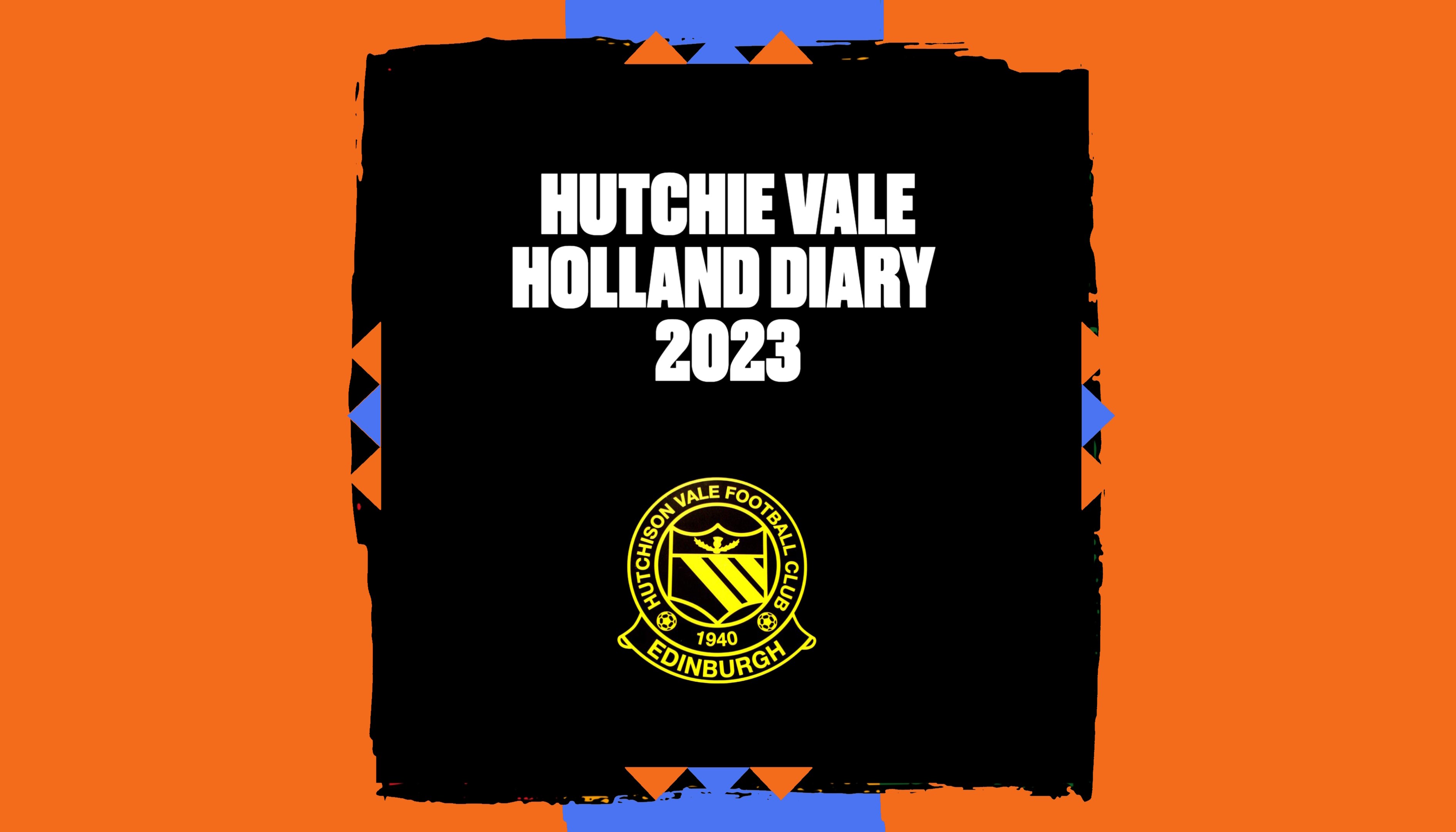 Read Hutchison Vale Holland Easter Open Diary 2023 by Robbie Forsyth