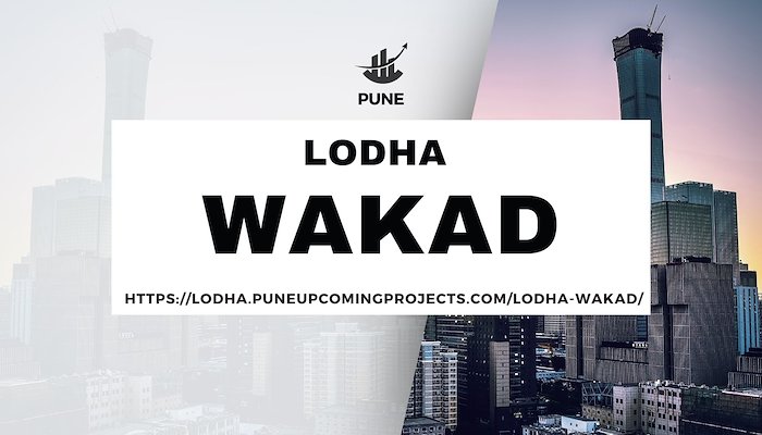 Read Lodha Wakad: A New Landmark of Luxury Living in Pune by Allindia Property