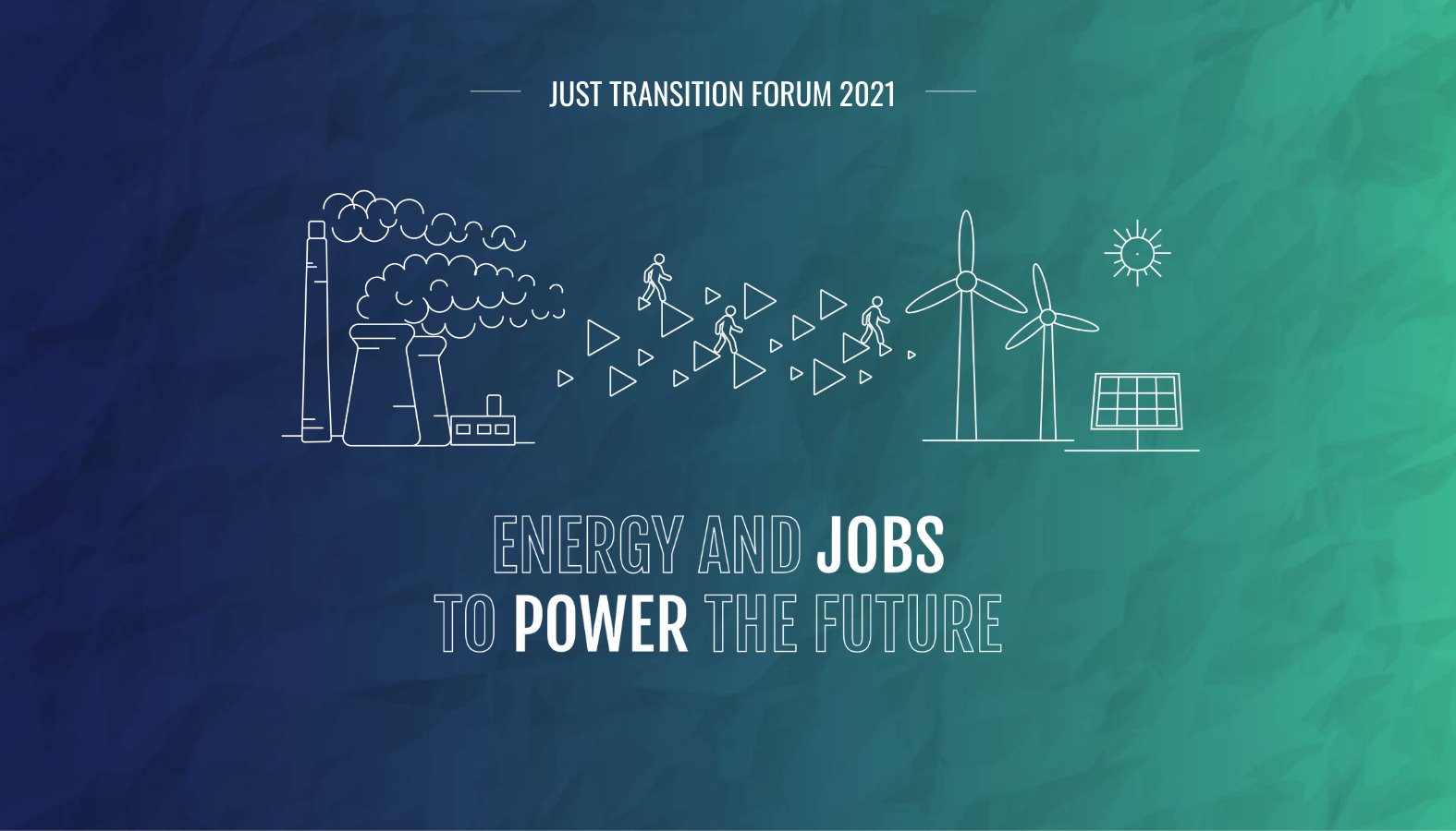 Read Just Transition Forum 2021 by International Training Centre of the ILO
