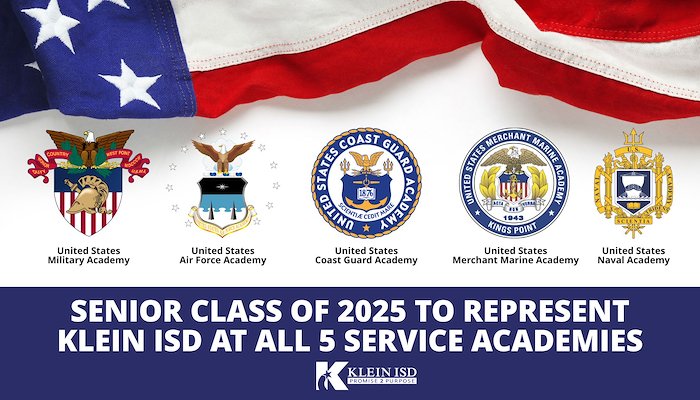 Read Senior Class of 2025 to Represent Klein ISD at all 5 Service Academies by Justin Elbert