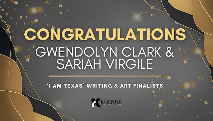 Read Two Klein ISD Students Named ‘I Am Texas’ Contest Finalists by Justin Elbert