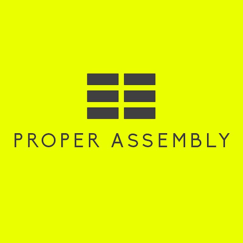 Photo of Proper Assembly Etcetera